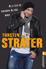 Title: Als ich in meinem Alter war, Author: Torsten Sträter