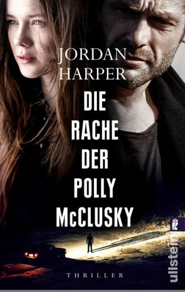 Die Rache der Polly McClusky: Roman