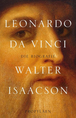 Leonardo Da Vinci German Edition By Walter Isaacson Nook Book