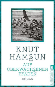 Title: Auf überwachsenen Pfaden, Author: Knut Hamsun