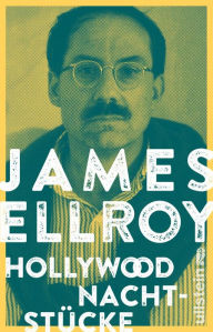 Title: Hollywood Nachtstücke, Author: James Ellroy