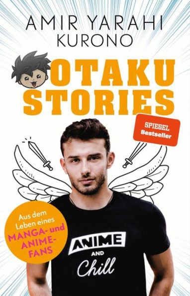 Otaku Stories: Aus dem Leben eines Anime-Fans