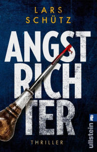 Title: Angstrichter, Author: Lars Schütz