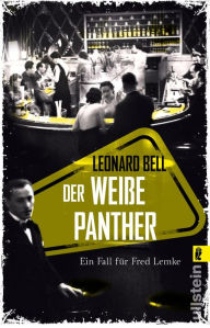 Title: Der weiße Panther: Ein Fall für Fred Lemke, Author: Leonard Bell