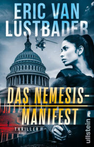 Title: Das Nemesis-Manifest: Thriller, Author: Eric Van Lustbader