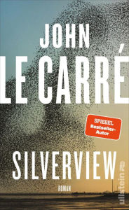 Title: Silverview (German Edition), Author: John le Carré