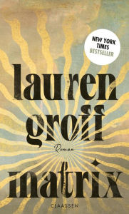 Title: Matrix (German Edition), Author: Lauren Groff