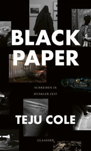 Title: Black Paper: Schreiben in dunkler Zeit  