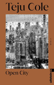 Title: Open City: Roman Teju Coles Welterfolg in Neuauflage, Author: Teju Cole