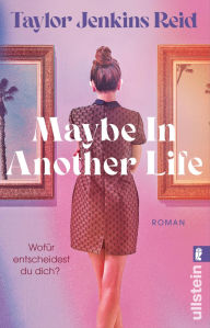 Title: Maybe in Another Life (German Edition), Author: Taylor Jenkins Reid