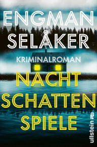 Title: Nachtschattenspiele: Kriminalroman Top Skandi Krimi aus Schweden »Erinnert an den frühen Henning Mankell - ein Thriller, der nachhallt.« Stavanger Aftenblad, Author: Pascal Engman