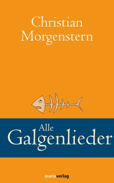 Alle Galgenlieder