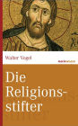 Die Religionsstifter