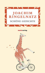 Title: Schöne Gedichte, Author: Joachim Ringelnatz