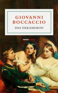 Title: Das Dekameron, Author: Giovanni Boccaccio