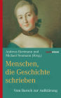 Menschen, die Geschichte schrieben: Vom Barock zur Aufklärung