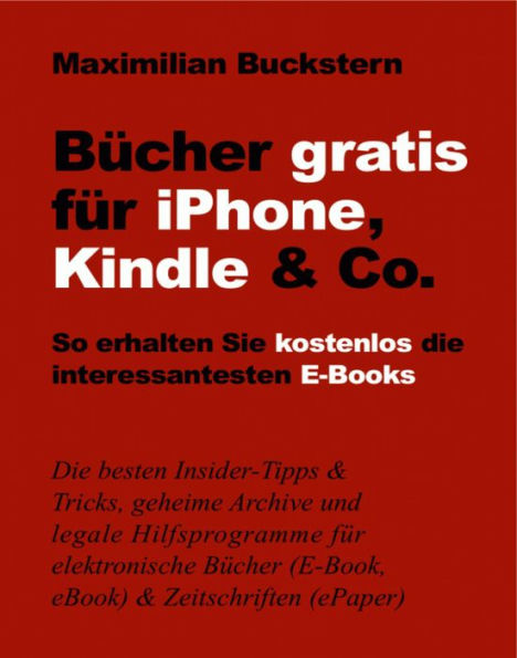 Bücher gratis für iPhone, Kindle & Co.: So erhalten Sie kostenlos die interessantesten E-Books
