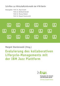 Title: Evaluierung des kollaborativen Lifecycle-Managements mit der IBM Jazz Plattform, Author: Margret Dr. Stanierowski