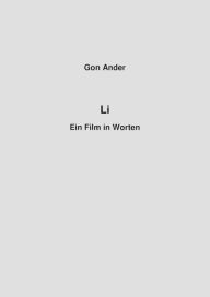 Title: Li: Ein Film in Worten, Author: Gon Ander