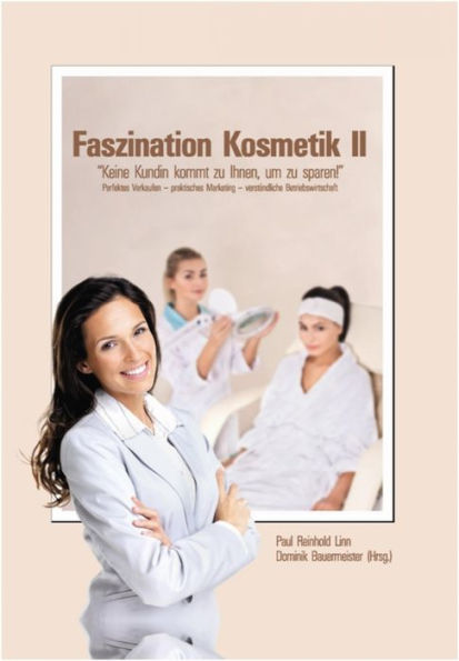 Faszination Kosmetik II: 