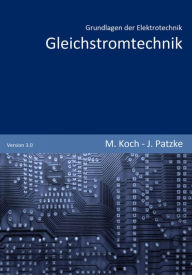 Title: Gleichstromtechnik, Author: Joachim Patzke