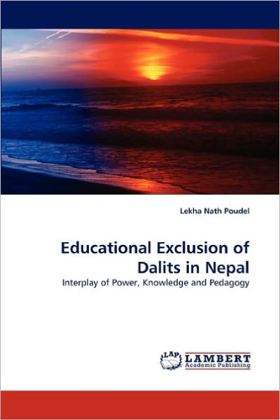 Educational Exclusion of Dalits in Nepal