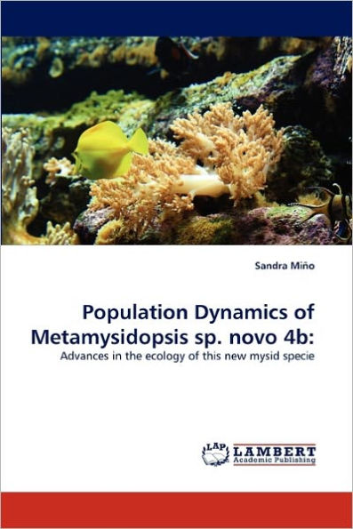 Population Dynamics of Metamysidopsis Sp. Novo 4b