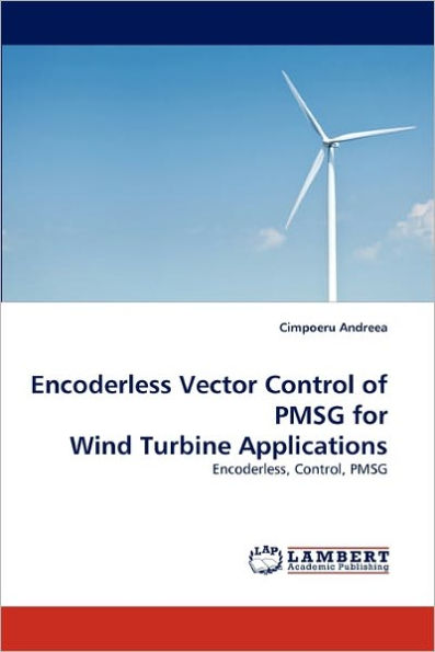 Encoderless Vector Control of Pmsg for Wind Turbine Applications