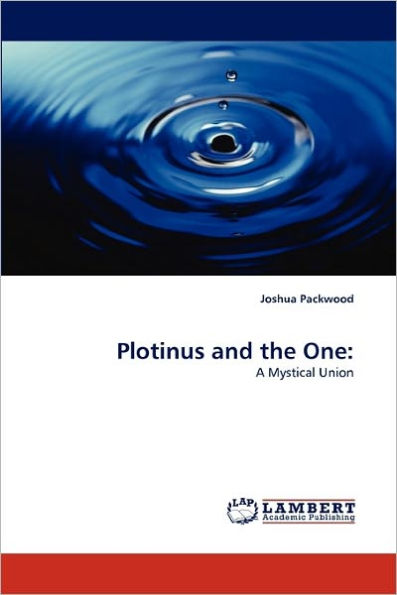 Plotinus and the One