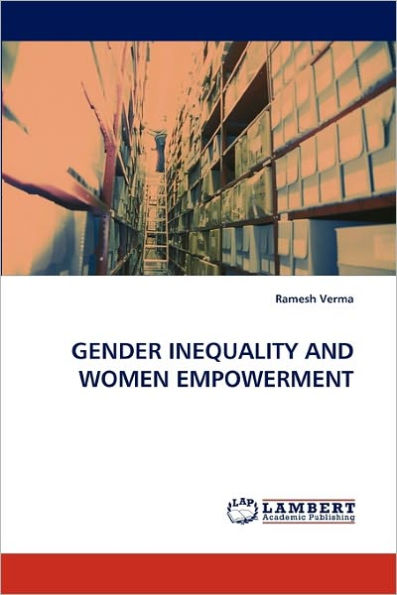 Gender Inequality and Women Empowerment