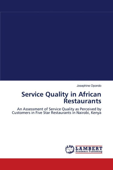 SERVICE QUALITY IN AFRICAN RESTAURANTS
