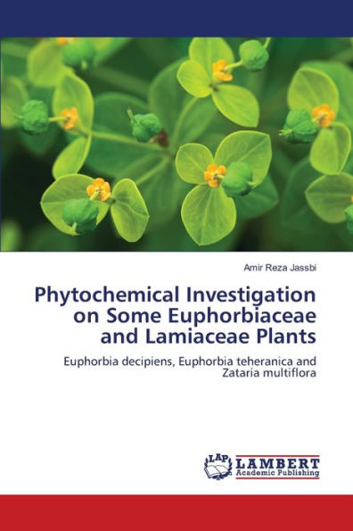 Phytochemical Investigation on Some Euphorbiaceae and Lamiaceae Plants