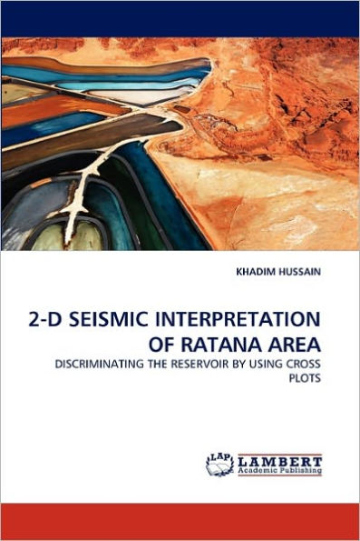 2-D SEISMIC INTERPRETATION OF RATANA AREA