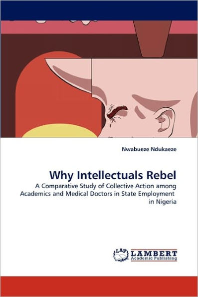 Why Intellectuals Rebel