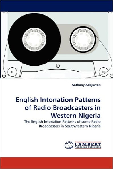 English Intonation Patterns of Radio Broadcasters in Western Nigeria