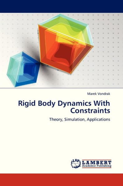 Rigid Body Dynamics with Constraints