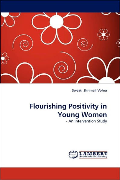 Flourishing Positivity in Young Women