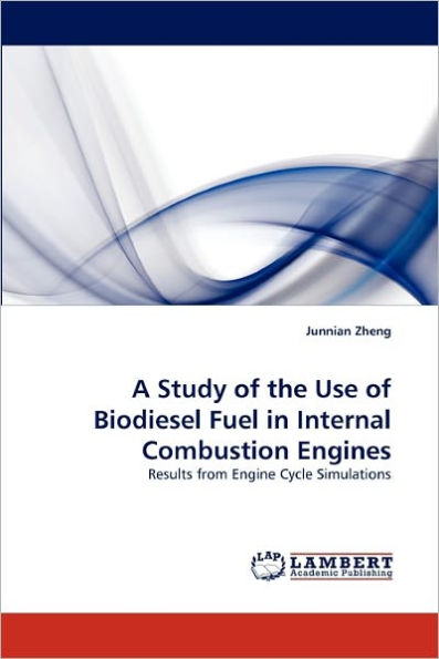 A Study of the Use of Biodiesel Fuel in Internal Combustion Engines