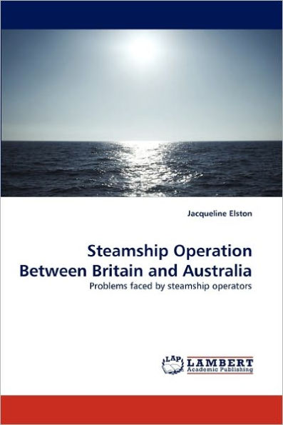 Steamship Operation Between Britain and Australia