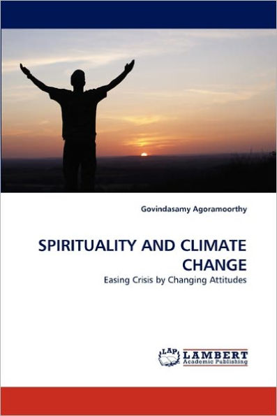 SPIRITUALITY AND CLIMATE CHANGE