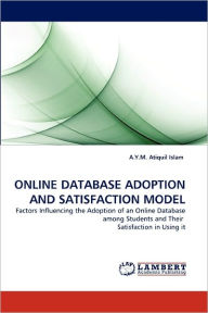 Online Database Adoption And Satisfaction Model