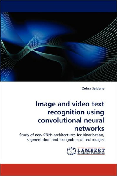 Image and video text recognition using convolutional neural networks