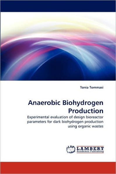 Anaerobic Biohydrogen Production