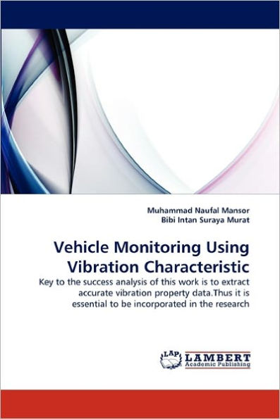 Vehicle Monitoring Using Vibration Characteristic