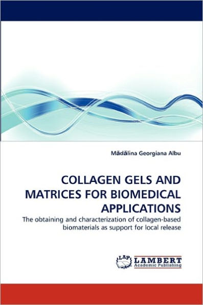 Collagen Gels and Matrices for Biomedical Applications