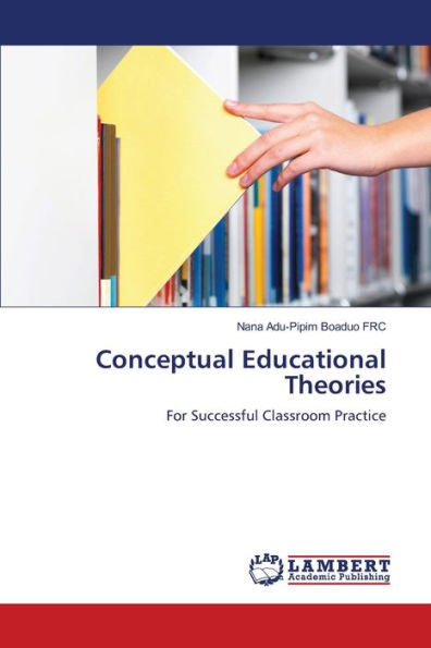 CONCEPTUAL EDUCATIONAL THEORIES