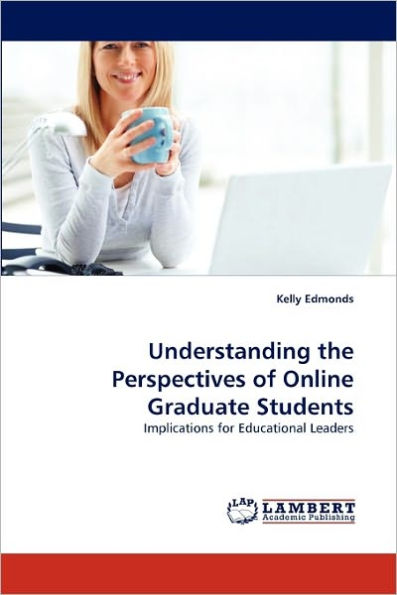 Understanding the Perspectives of Online Graduate Students