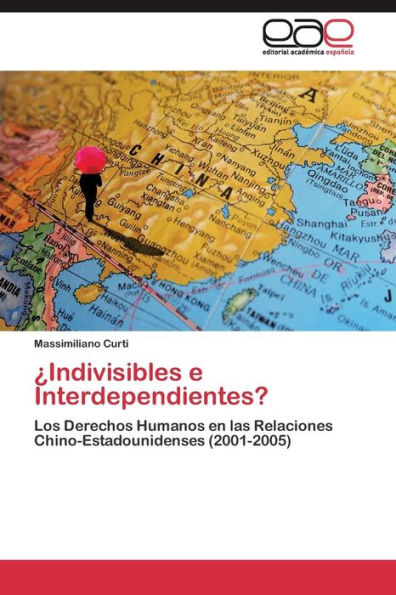¿Indivisibles e Interdependientes?