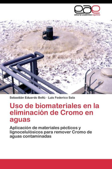 Uso de biomateriales en la eliminación de Cromo en aguas