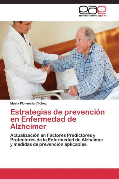 Estrategias de prevención en Enfermedad de Alzheimer